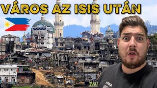 EGYEDÜL A TERROR VÁROSÁBAN 🇵🇭 Marawi City, Fülöp-szigetek