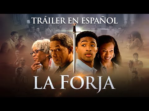 La Forja (The Forge)  - Trailer Oficial en español.