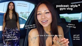 Podcast-style Gym Vlog: Leg Day with Jazmin Gonzalez ✿