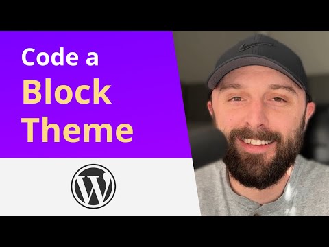 WordPress Block Theme Development Tutorial