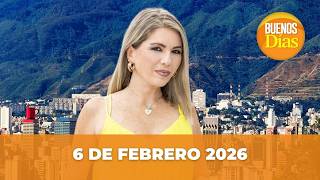 Noticias en la Mañana en Vivo ☀️ Buenos Días Viernes 6 de Febrero 2026 - Venezuela