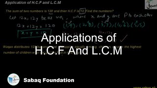Applications of H.C.F And L.C.M