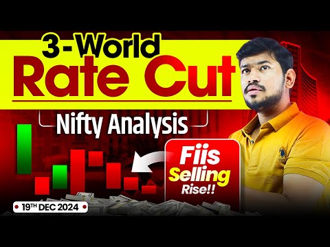 3 World Rate Cut Decisions Today || Nifty Expiry Analysis - 19 Dec || FII Selling , Intraday Trading