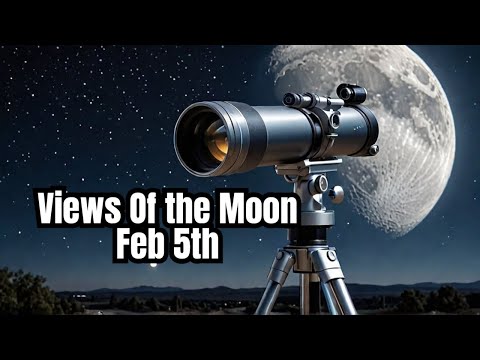 View of the Moon - February 5th