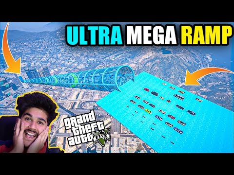 GTA 5 : TODAY WE ARE DOING ULTRA MEGA RAMP CHALLENGE