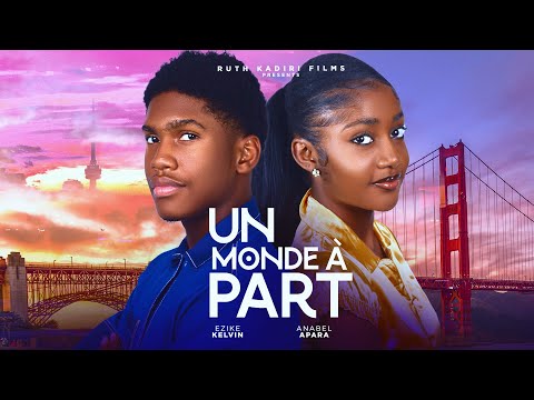 UN MONDE À PART- ANABEL APARA KELVIN EZIKE