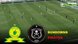 SUNDOWNS vs PIRATES 🔴 PSL betway Premiership 2025/26 Full Match Watch Along & eFootball Match