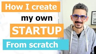 How I create my own startup