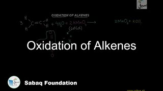 Oxidation of Alkenes