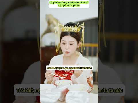 Đòi mẹ mua điện thoại và ngủ mơ được làm công chúa xuyên không🤡🤡#shorts