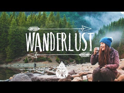 Wanderlust &#127794; - An Indie/Folk/Pop Playlist | Vol. I