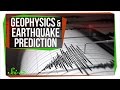 Understanding Earthquakes and Geophysics