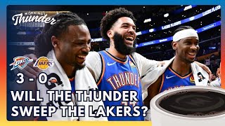 Lakers Have No Answer | Thunder Up 3-0, On Sweep Watch