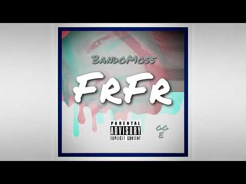 BandoMoss - Fr Fr