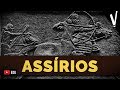 Declínio e Conquistas do Império Assírio