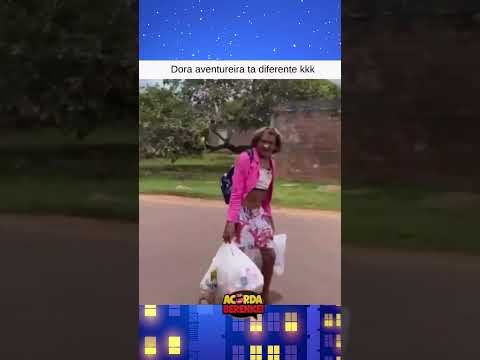 Dora Aventureira Live Action!🤣