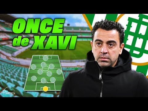 Así sería el BETIS de XAVI: Su estilo y once