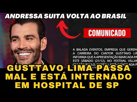 Gusttavo Lima PASSA MAL e é INTERNADO em São Paulo, show do artista no Vilamix foi CANCELADO