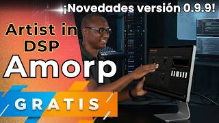 🎧Artist in DSP Amorph🎧¡NOVEDADES VERSIÓN 0.9.9! -GRATUITO-
