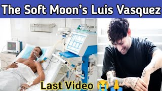 The Soft Moon’s Luis Vasquez has died|death reason|Funeral Details