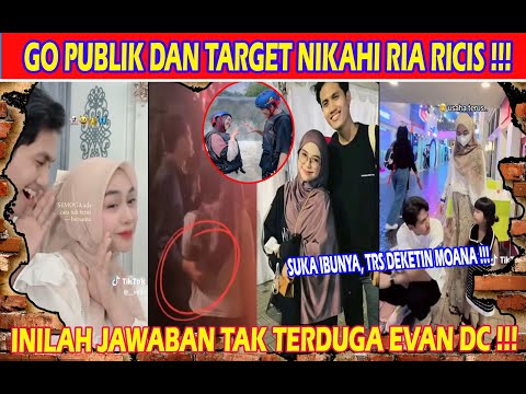TANGGAPAN TAK TERDUGA EVAN DC SOAL TARGET NIKAHI RIA RICIS, GO PUBLIK !!!