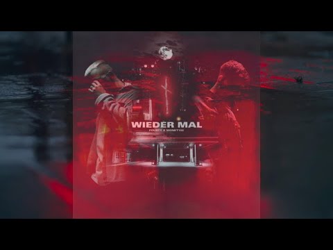 Fourty & Monet192 - Wieder mal (lyrics)