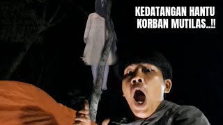CAMPING HOROR: DI DATANGI HANTU KORBAN MUTILAS! SAAT MENGINAP DI TKP KEJADIAN KEPALANYA DI TEMUKAN