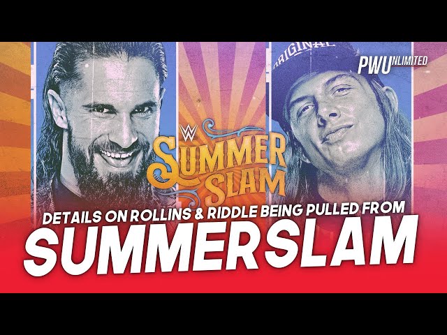 Details On Seth Rollins & Riddle Being Pulled From SummerSlam