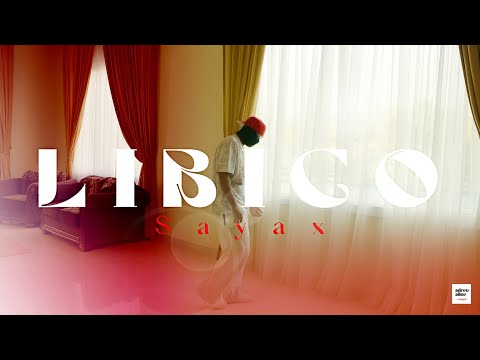 Sayax - Libico (official video clip)