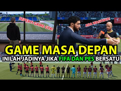 GAME SEPAK BOLA MASA DEPAN! GABUNGAN ANTARA FIFA DAN PES! MANTAP BANGET | VIVE LE FOOTBALL