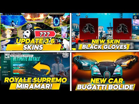 ULTIMATE ROYALE MAPA MIRAMAR l NEW CAR BUGATTI l NEW BLACK GLOVES PUBG MOBILE UPDATE 3.6