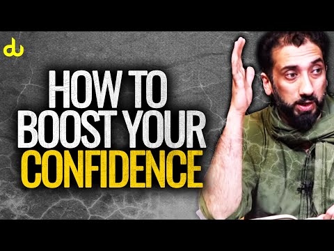 This Will Force U to Be Confident - Nouman Ali Khan