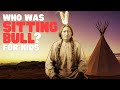 Sitting Bull and the Little Bighorn