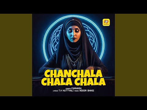 Chanchala Chala Chala (Remix)