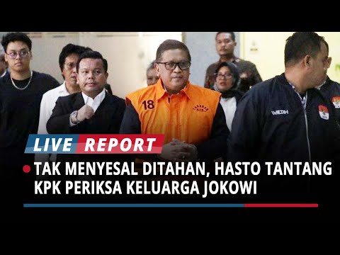 Tak Menyesal Ditahan, Hasto Tantang KPK Periksa Keluarga Jokowi Demi Hukum yang Adil