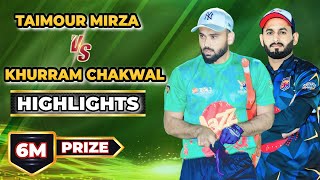 FINAL 2025 TAIMOUR MIRZA VS KHURRAM CHAKWAL PRIZE 6M BEST MATCH IN PAKISTAN TAPE BALL CRICKET PART1