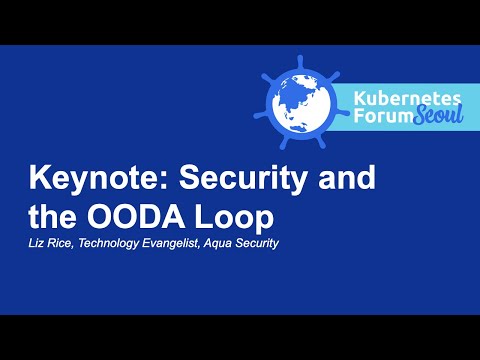 Keynote: Security and the OODA Loop