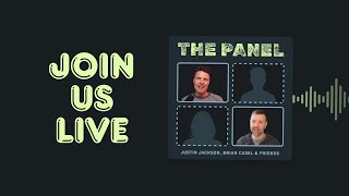 THE PANEL PODCAST – live with Jordan Gal, Justin Jackson and Brian Casel