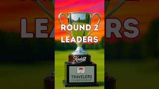 Round 2 Leaders | Travelers Championship