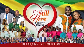 Still Here - A Benefit Concert | #HurricaneMelissa | Dec 20 | 7:30 PM