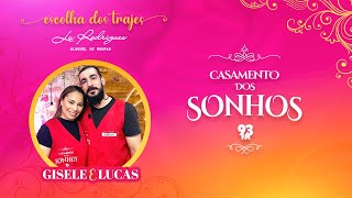 Casamento dos Sonhos - Escolha de Trajes (Edição 2025)