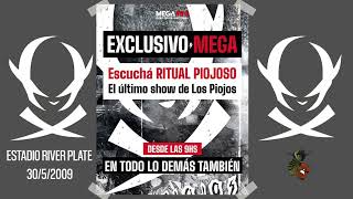 Los Piojos - Especial 15 Años, FM Mega 98.3 [Estadio River Plate - 30/5/2009] Completo