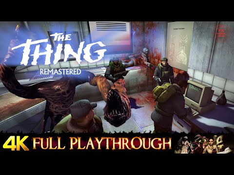 THE THING REMASTERED | FULL GAME Walkthrough No Commentary 4K 60FPS