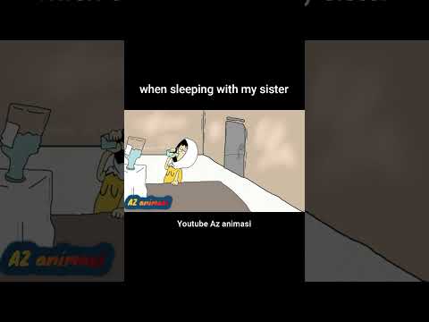 when sleeping with my sister #animation #anime #memes