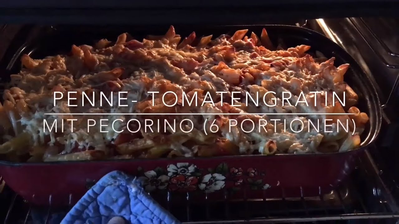 Penne- Tomatengratin mit Pecorino - Rezeptfamilie