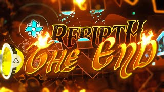 [Showcase] REBIRTH THE END (Top 1) by Me, Diamond, Narwall & More!