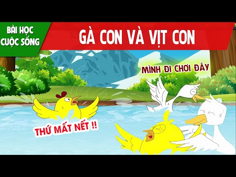 GÀ CON VÀ VỊT CON - PHIM HOẠT HÌNH HAY NHẤT - TRUYỆN CỔ TÍCH - QUÀ TẶNG CUỘC SỐNG