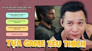 (Restream) Thử thách chinh phục bộ quiz The Last Of Us và thi đấu chung kết SBTC Dino cùng anh em.