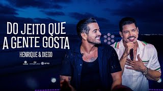 Henrique & Diego - DVD COMPLETO | #DoJeitoQueAGenteGosta