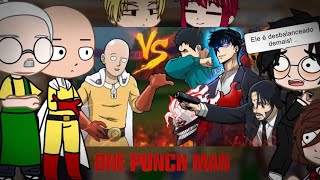 One Punch Man Sakamoto e DanDaDan react SAITAMA VS TODO MUNDO 3 |(quem é mais forte?)| Gacha Club 
